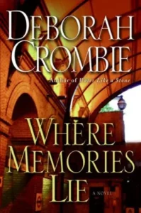 Featured image for Resumen de 'Donde yacen los recuerdos' por Deborah Crombie