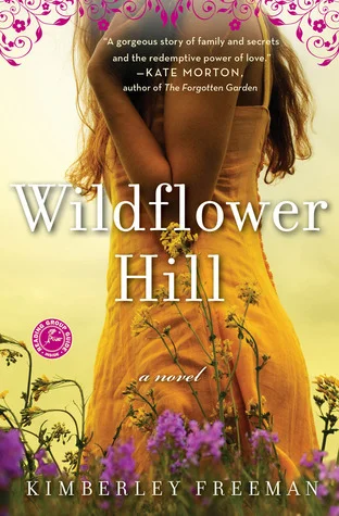 Featured image for Resumen de "Wildflower Hill" por Kimberley Freeman