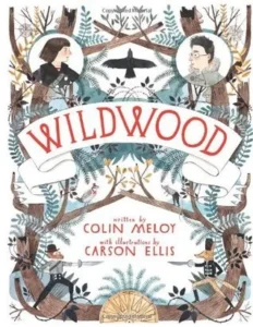 Featured image for Resumen de 'Wildwood' por Colin Meloy