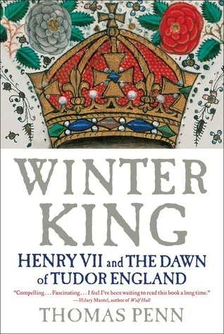 Featured image for Resumen de "El rey de invierno: Enrique VII y el amanecer de la Inglaterra Tudor" por Thomas Penn