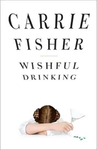 Featured image for Resumen de "Deseos de bebida" de Carrie Fisher