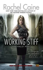 Featured image for Resumen de 'Working Stiff' por Rachel Caine