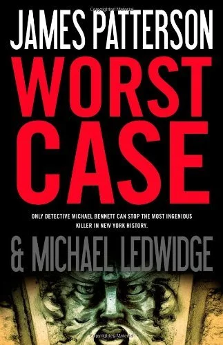 Featured image for Resumen de 'Peor Caso' por James Patterson