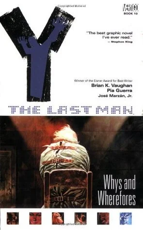 Featured image for Resumen de 'Y: El Último Hombre, Vol. 10: Porqués y Dónde' por Brian K. Vaughan