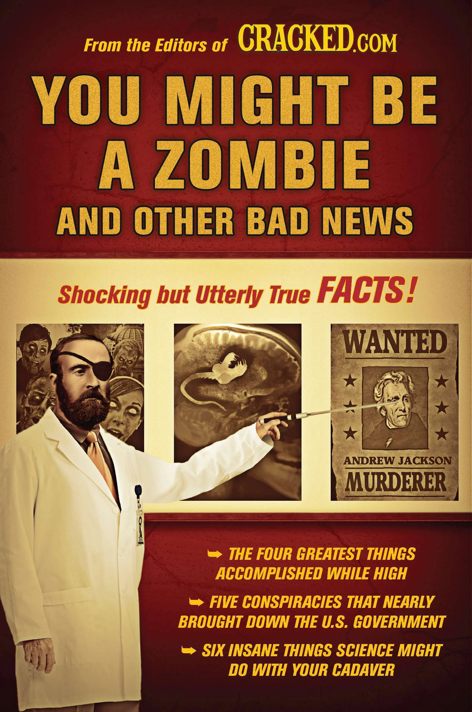 Featured image for Resumen de 'You Might Be a Zombie and Other Bad News' por Cracked.com