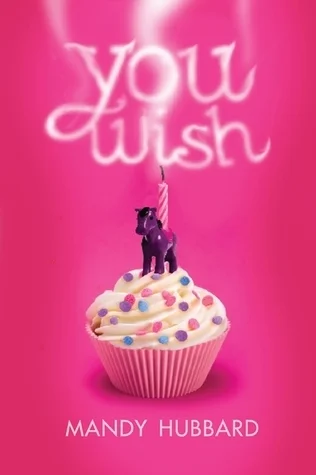 Featured image for Resumen de 'You Wish' por Mandy Hubbard