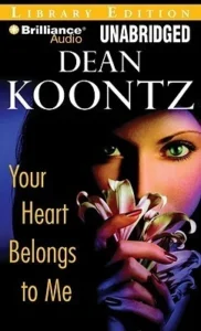 Featured image for Resumen de 'Tu corazón me pertenece' por Dean Koontz