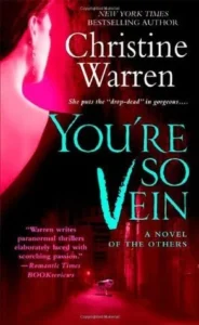 Featured image for Resumen de 'You're So Vein' por Christine Warren