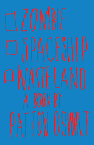 Featured image for Resumen de 'Zombie Spaceship Wasteland' por Patton Oswalt