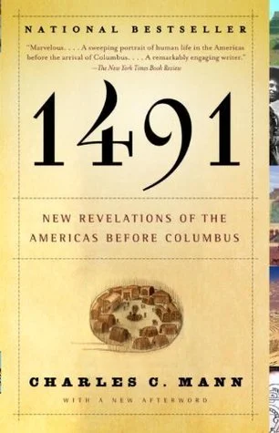 Featured image for Resumen de '1491: Nuevas Revelaciones de las Américas Antes de Colón' por Charles C. Mann