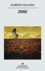 Featured image for Resumen de '2666' por Roberto Bolaño