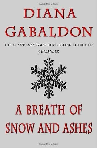 Featured image for Resumen de "Un soplo de nieve y cenizas" por Diana Gabaldon