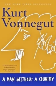 Featured image for Resumen de "Un hombre sin país" por Kurt Vonnegut Jr.