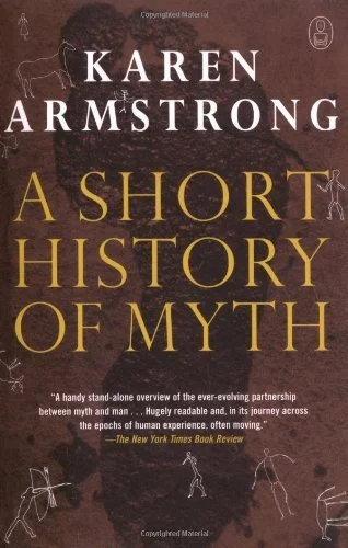 Featured image for Resumen de "Una breve historia de los mitos" por Karen Armstrong