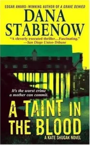 Featured image for Resumen de "A Taint in the Blood" por Dana Stabenow
