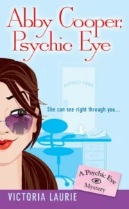 Featured image for Resumen de "Abby Cooper: Psychic Eye" por Victoria Laurie