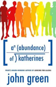 Featured image for Resumen de "Una abundancia de Katherines" por John Green