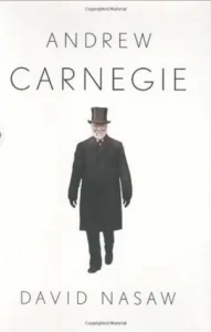 Featured image for Resumen de 'Andrew Carnegie' por David Nasaw