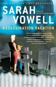 Featured image for Resumen de 'Asesinato Vacacional' por Sarah Vowell