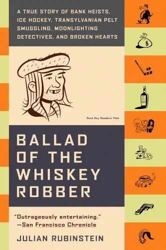Featured image for Resumen de 'La balada del ladrón de whisky' por Julian Rubinstein