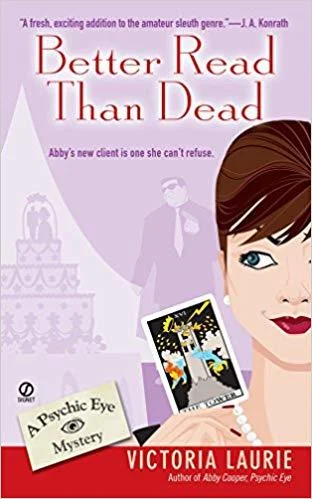 Featured image for Resumen de 'Mejor Leer que Estar Muerto' por Victoria Laurie
