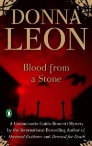 Featured image for Resumen de "Sangre de piedra" por Donna Leon