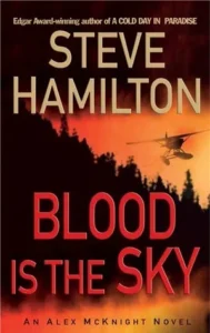 Featured image for Resumen de "La sangre es el cielo" por Steve Hamilton