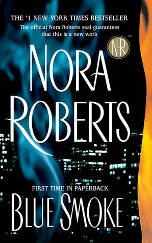 Featured image for Resumen de 'Bajo el humo' por Nora Roberts