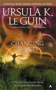 Featured image for Resumen de 'El cambio de planos' de Ursula K. Le Guin