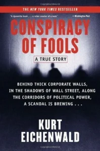 Featured image for Resumen de "Conspiración de tontos" por Kurt Eichenwald