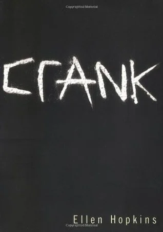 Featured image for Resumen de 'Crank' por Ellen Hopkins