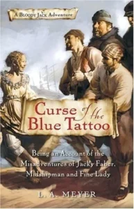 Featured image for Resumen de "La maldición del tatuaje azul" por L.A. Meyer