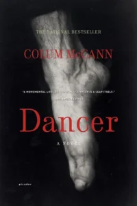 Featured image for Resumen de 'Dancer' por Colum McCann