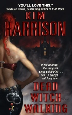 Featured image for Resumen de 'La bruja muerta' por Kim Harrison