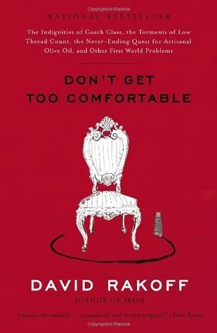 Featured image for Resumen de 'No te sientas demasiado cómodo' por David Rakoff
