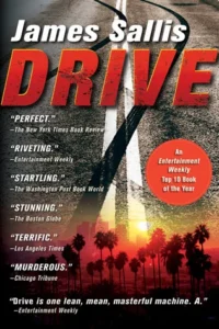 Featured image for Resumen de 'Drive' por James Sallis