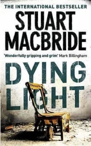 Featured image for Resumen de 'Dying Light' por Stuart MacBride