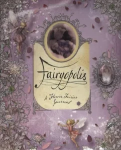 Featured image for Resumen de 'Fairyopolis: Un diario de hadas florales' por Glen Bird y Liz Catchpole