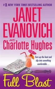 Featured image for Resumen de 'Full Blast' por Janet Evanovich y Charlotte Hughes