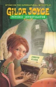Featured image for Resumen de "Gilda Joyce: Investigadora Psíquica" por Jennifer Allison