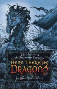 Featured image for Resumen de "Aquí, allí hay dragones" por James A. Owen