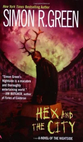 Featured image for Resumen de 'Hex y la Ciudad' por Simon R. Green