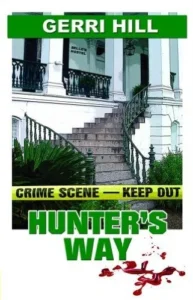 Featured image for Resumen de 'El camino del cazador' por Gerri Hill