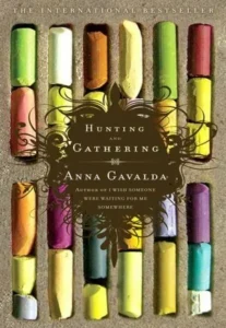Featured image for Resumen de 'Cazando y recolectando' por Anna Gavalda