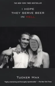 Featured image for Resumen de 'Espero que sirvan cerveza en el infierno' por Tucker Max