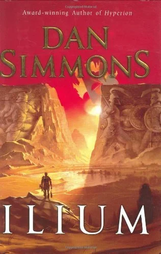 Featured image for Resumen de 'Ilium' por Dan Simmons