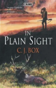 Featured image for Resumen de 'A la vista' por C.J. Box