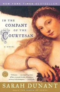 Featured image for Resumen de "En compañía de la cortesana" por Sarah Dunant
