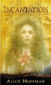 Featured image for Resumen de "Hechizo" por Alice Hoffman