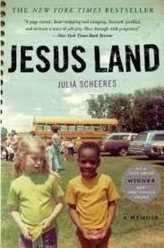 Featured image for Resumen de 'Jesus Land' por Julia Scheeres